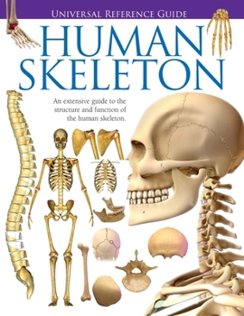 Universal Reference Guide - HUMAN SKELETON