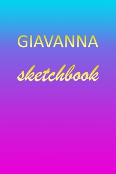 Giavanna: Sketchbook | Blank Imaginative Sketch Book Paper | Pink Blue Gold Custom Letter G Personalized Cover | Teach & Practice Drawing for ... Doodle Pad | Create, Imagine & Learn to Draw