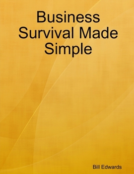 Paperback Business Survival Made Simple Book