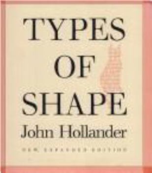 Hardcover Types of Shape, New, Expanded Edition Book