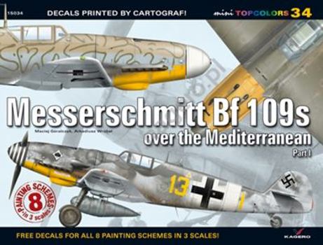 Paperback Messershcmitt Bf 109s Over the Mediterranean: Part 1 [Polish] Book