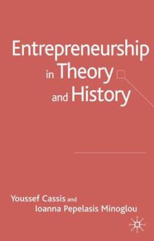 Hardcover Entrepreneurship in Theory and History Book