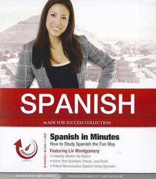 Audio CD Spanish in Minutes: How to Study Spanish the Fun Way Book