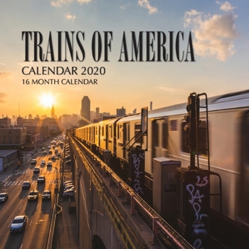Paperback Trains of America Calendar 2020: 16 Month Calendar Book
