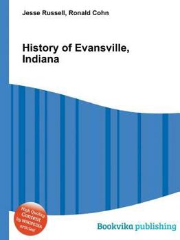 Paperback History of Evansville, Indiana Book