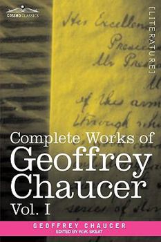 Paperback Complete Works of Geoffrey Chaucer, Vol. I: Romaunt of the Rose, Minor Poems (in Seven Volumes) Book
