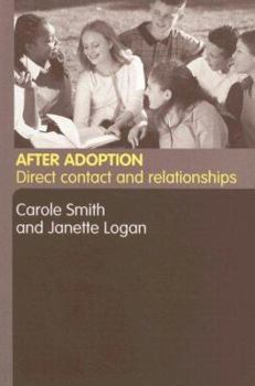 Paperback After Adoption: Direct Contact and Relationships Book