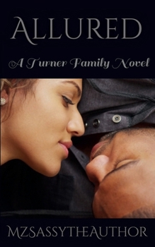 Paperback Allured: A Turner Family Novel (Turner Family and Friends) Book