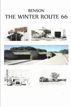 Paperback Benson The Winter Route 66 Book