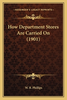 Paperback How Department Stores Are Carried On (1901) Book