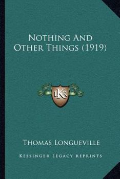 Paperback Nothing And Other Things (1919) Book