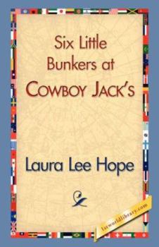 Six Little Bunkers at Cowboy Jack's - Book #7 of the Six Little Bunkers