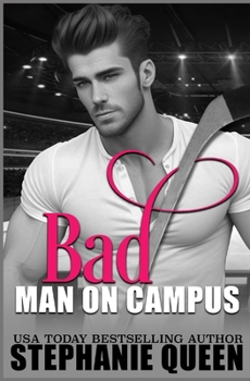 Paperback Bad Man on Campus: a Second Chance College Romance Book