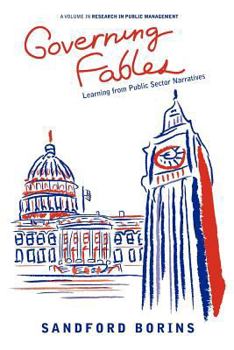 Paperback Governing Fables: Learning from Public Sector Narratives Book