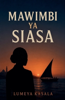 Paperback Mawimbi ya Siasa [Swahili] Book