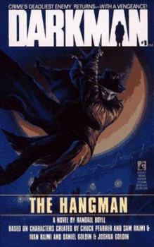The HANGMAN (DARKMAN 1) - Book #1 of the Darkman