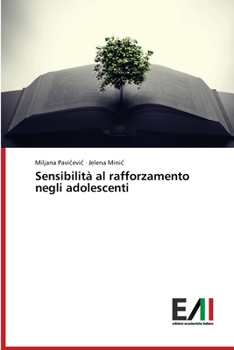 Paperback Sensibilità al rafforzamento negli adolescenti [Italian] Book