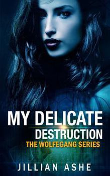 Paperback My Delicate Destruction Book