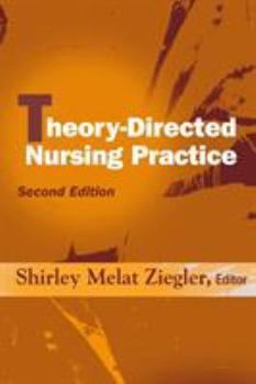 Paperback Theory-Directed Nursing Practice, Second Edition Book