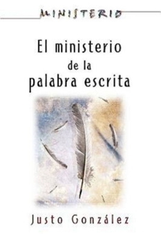 Paperback El Ministerio de La Palabra Escrita - Ministerio Series Aeth: The Ministry of the Written Word [Spanish] Book