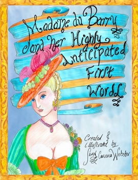 Paperback Madame du Barry and her Highly Anticipated First Words Book