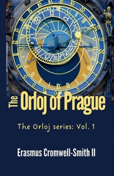 The Orloj of Prague: The Equilibrist series: Vol. 5