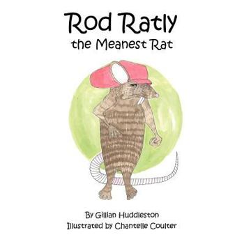 Paperback Rod Ratly the Meanest Rat Book