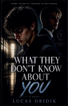 Paperback What They Don't Know About You Book