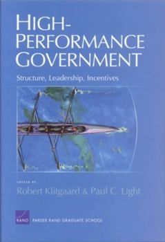 Hardcover High-Performance Government: Structure, Leadership, Incentives Book