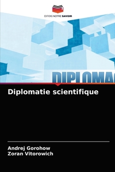 Paperback Diplomatie scientifique [French] Book