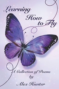 Paperback Learning How to Fly: A Collection of Poems Book