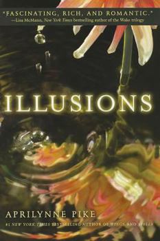 Illusions - Book #3 of the Wings