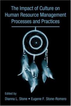 The Influence of Culture on Human Resource Management Processes and Practices (Applied Psychology Series)