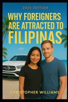 Why Foreigners Are Attracted To Filipinas