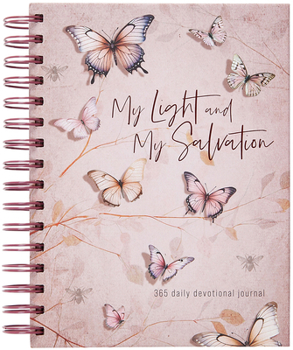 My Light and My Salvation : 365 Daily Devotional Journal
