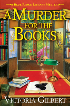 Hardcover A Murder for the Books: A Blue Ridge Library Mystery Book