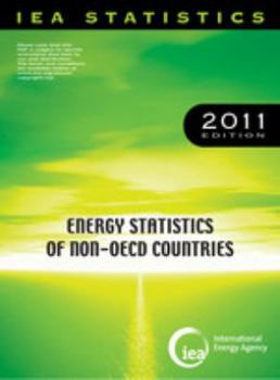 Paperback Energy Statistics of Non-OECD Countries 2011 Book