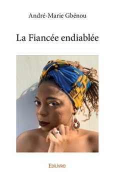 Paperback La Fiancée endiablée [French] Book