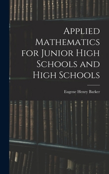 Hardcover Applied Mathematics for Junior High Schools and High Schools Book
