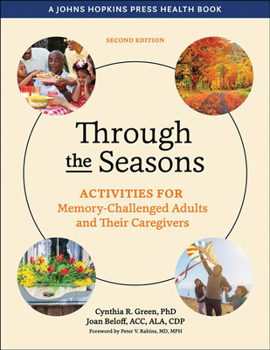 Hardcover Through the Seasons: Activities for Memory-Challenged Adults and Their Caregivers Book