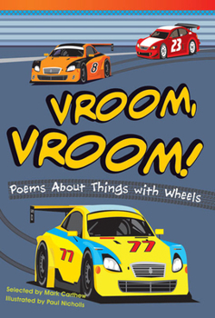 Paperback Vroom, Vroom! Poems About Things with Wheels Book