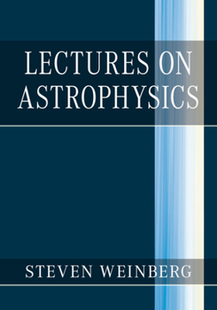 Hardcover Lectures on Astrophysics Book
