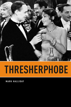 Paperback Thresherphobe Book