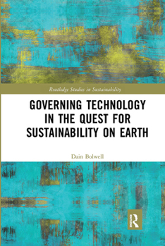 Paperback Governing Technology in the Quest for Sustainability on Earth Book