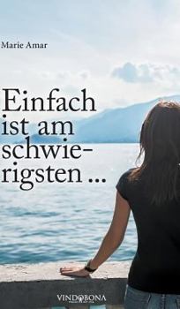 Hardcover Einfach ist am schwierigsten ... [German] Book