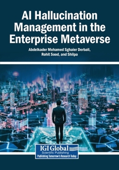 Paperback AI Hallucination Management in the Enterprise Metaverse Book