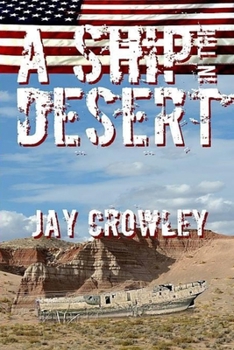Paperback A Ship In The Desert Book