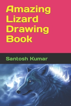 Paperback Amazing Lizard Drawing Book