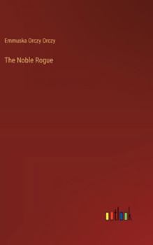 Hardcover The Noble Rogue Book