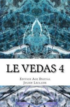 Paperback Le Vedas 4: Edition Age Digital [French] Book